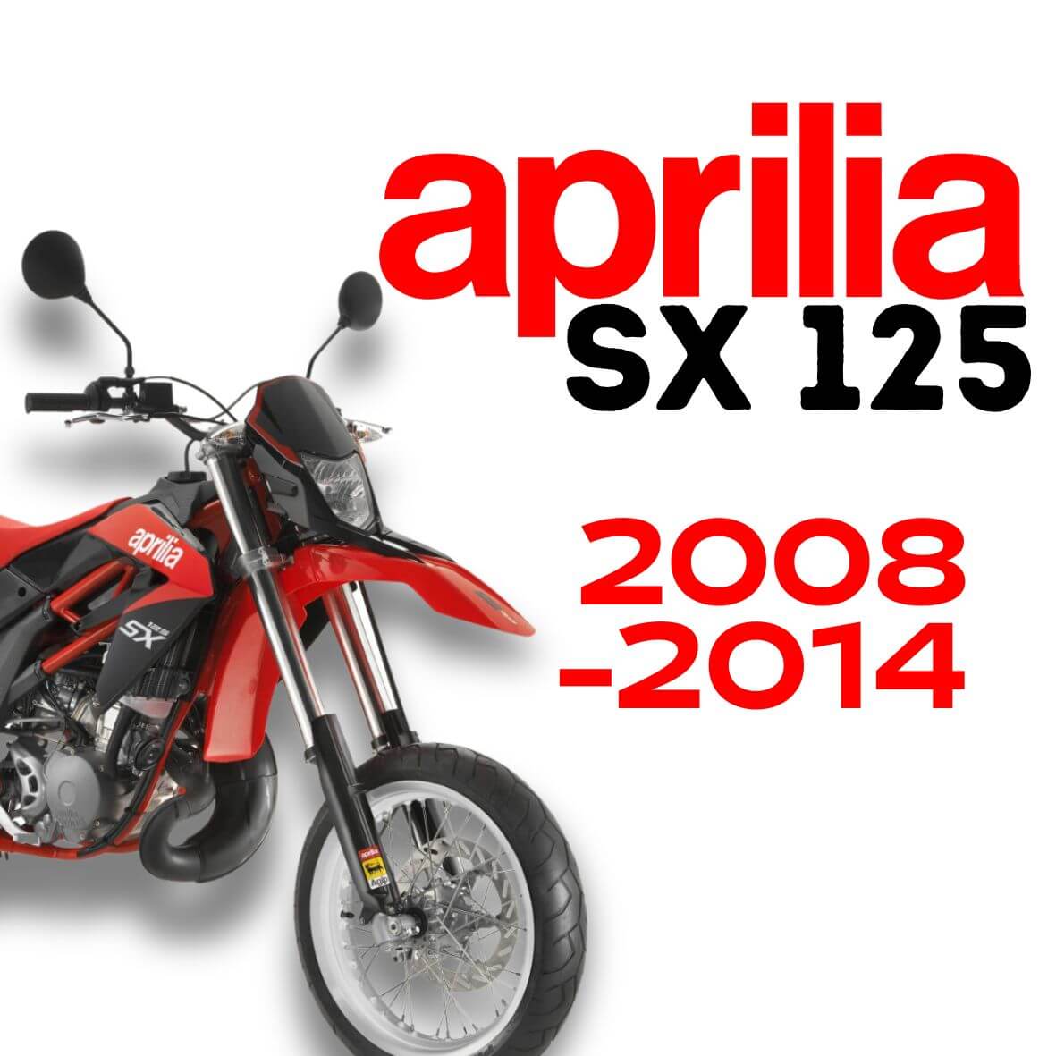 Aprilia SX 125 (2008 bis 2014) Tuning und Ersatzteile